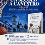 Martedì 27 la presentazione di “Un Secolo a Canestro” a Udine